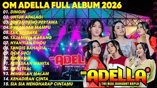 Download lagu DINGIN - UNTUK APALAGI - BUKAN YANG PERTAMA - SHERLY KDI - DIFARINA INDRA || OM ADELLA TERBARU 2026 mp3