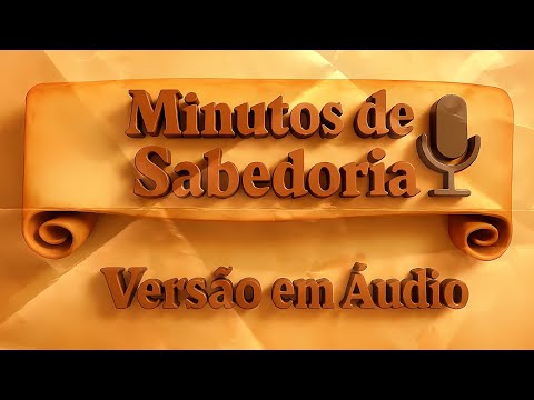 ENSINAR | MINUTOS DE SABEDORIA - 14/03 LEITURA DIÁRIA EDIFICANTE #minutosdesabedoria