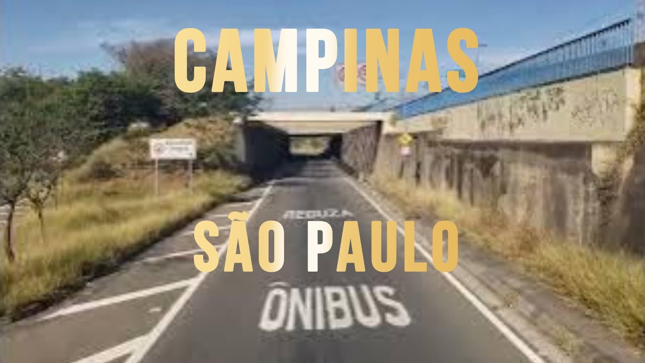 CAMPINAS - SÃO PAULO [VIA Anhanguera, centro, rodoviária e outras]