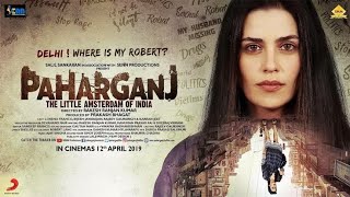 PAHARGANJ - Official Trailers (2019) | Bollywood Movie |