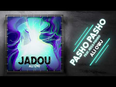 Ali Owj - Pasho Pasho | OFFICIAL TRACK  علی اوج - پاشو پاشو