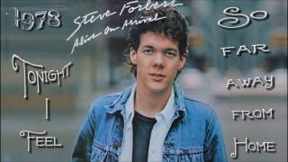 Steve Forbert - Tonight I Feel So Far Away From Home