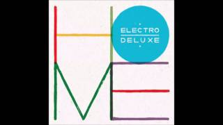 10 - Electro Deluxe - Blacktop River [Home]