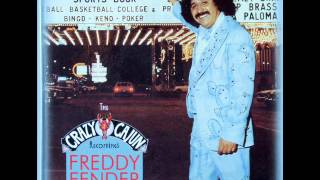 Freddy Fender - There is something on your mind Version 1
