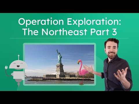 Operation Exploration: The Northeast Part 3 - Culture and Landmarks in the Northeast