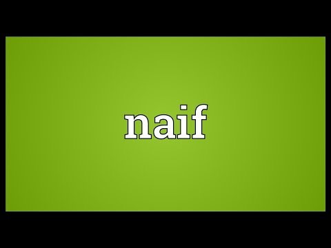 Naif Meaning