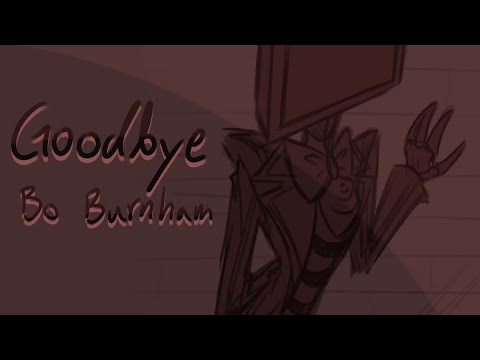Goodbye - Bo Burnham | Vox/Radiosilence animatic (Hazbin Hotel)