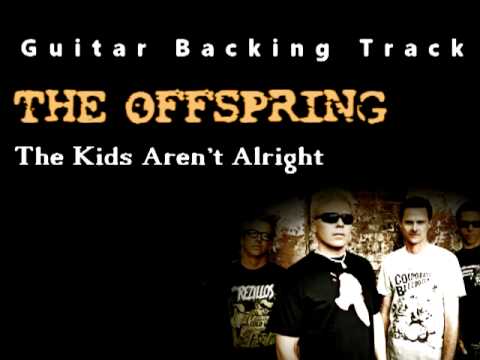 The Offspring - The Kids Arent Alright Backing Track