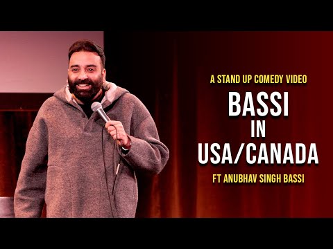 Bassi in USA & Canada | Stand Up Comedy | Ft  @AnubhavSinghBassi