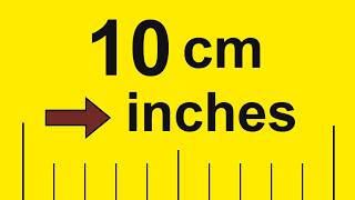 Convert 10 cm to Inches (10 cm to in)