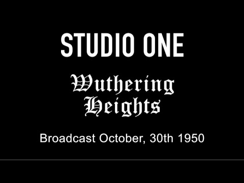LIVE TV RESTORATION: Studio One - Wuthering Heights