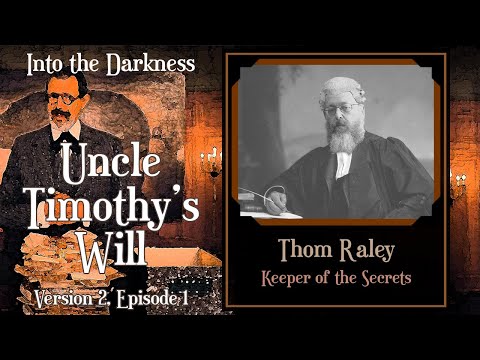 Call of Cthulhu RPG: Uncle Timothy's Will, version 2, episode 1