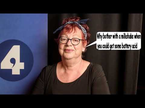 Jo Brand on the BBC "Why bother with a milkshake when you could get some battery acid"