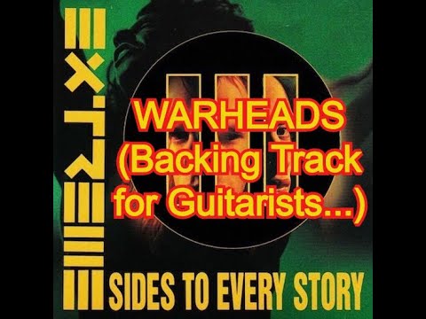 EXTREME - WARHEADS (Backing Track for Guitarists, Nuno Bettencourt)