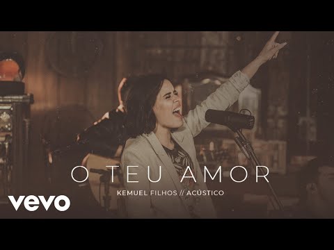 Kemuel - O Teu Amor (Acústico)