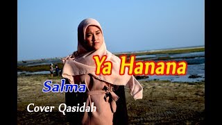 Download lagu YA HANANA - Salma # Qasidah Gambus # Cover mp3 Download lagu YA HANANA - Salma # Qasidah Gambus # Cover mp3