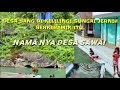 DESA YANG DI KELILINGI SUNGAI JERNIH BERKERAMIK ITU NAMA NYA DESA SAWAI