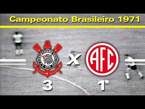 Corinthians 3 x 1 América-RJ - 07 / 11 / 1971 - Campeonato Brasileiro 