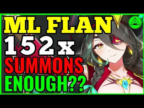 152 Summons VS ML Flan 🎲 (Did I get her?) Epic Seven