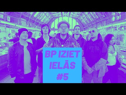 BP IZIET IELĀS #5