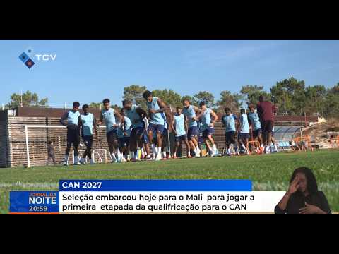 Seleção embarcou hoje para o Mali para jogar a primeira etapada da qualifricação para o CAN 2027