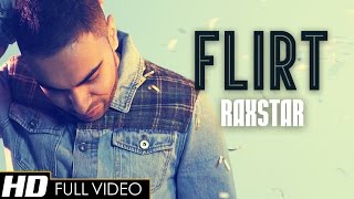 Raxstar - Flirt (Official Video HD) ft DJ Surinder Rattan