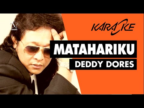 Matahariku - Deddy Dores (Karaoke)