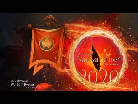 2020 Midsummer Fire Festival, XP, Battle Pets, Toys and Transmog