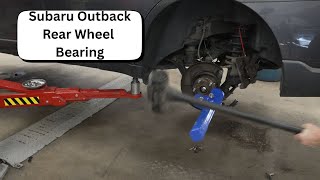 Subaru Outback Rear Wheel Bearing Replacement