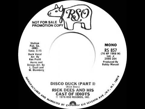 1976 Rick Dees and His Cast of Idiots - Disco Duck (Part 1) (mono radio promo 45)