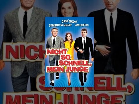 Nicht so schnell, mein Junge