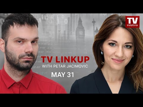 TV Linkup May 31: Outlook for EUR/USD, GBP/USD, USD/CAD