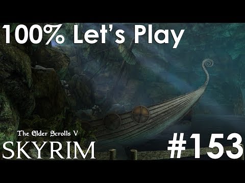 BROKEN OAR GROTTO | The Elder Scrolls V: Skyrim [Ep. 153]