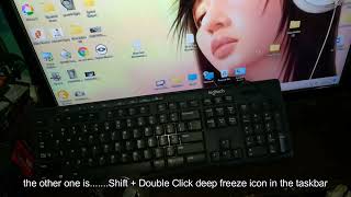 Default Keys To Open Deep Freeze