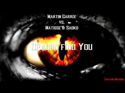 Martin Garrix vs. Matisse & Sadko X Zedd - Dragon Find You (TraxxR Mashup)