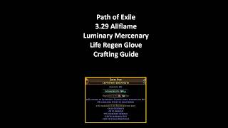 PoE 3.29 Luminary Mercenary Life Regen Glove Crafting Guide