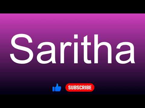 How to correctly pronounce - Saritha