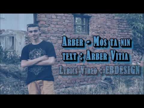 Arbër - Mos Ta Nin