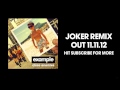 Example - 'Close Enemies' (Joker Remix) (Out ...