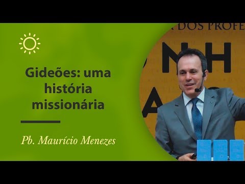 Gideons: A Missionary Story - Pb Maurício Menezes