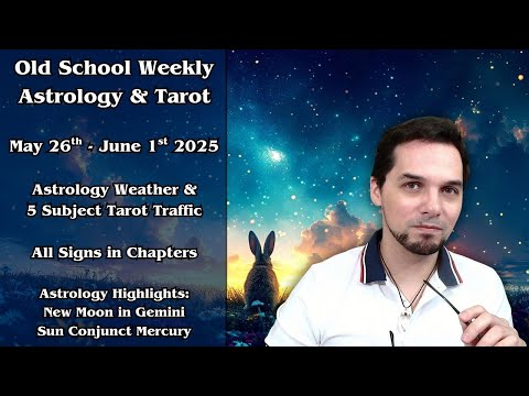 Weekly Astrology & Tarot May 26th - June 1st 2025 [ All Signs ] New Moon in Gemini