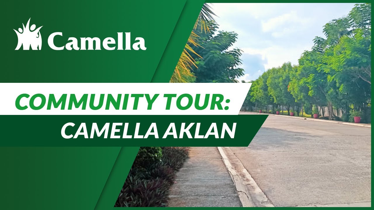 Take a Tour of Camella Aklan