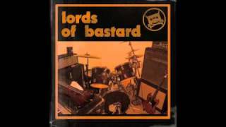 Lords Of Bastard - The Old 