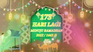 Download lagu 173 hari Menuju RAMDAN 1443H  Hitung  MUNDUR RAMDAN / 2022 ||  Story wa mp3