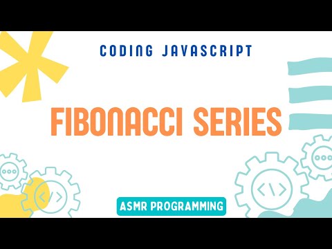Coding Interview Javascript Fibonacci Series Algorithm And Data Structure Asmr Programming