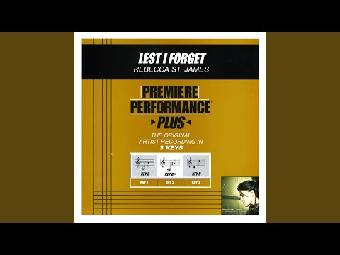Lest I Forget (Performance Track In Key Of B Without Background Vocals)