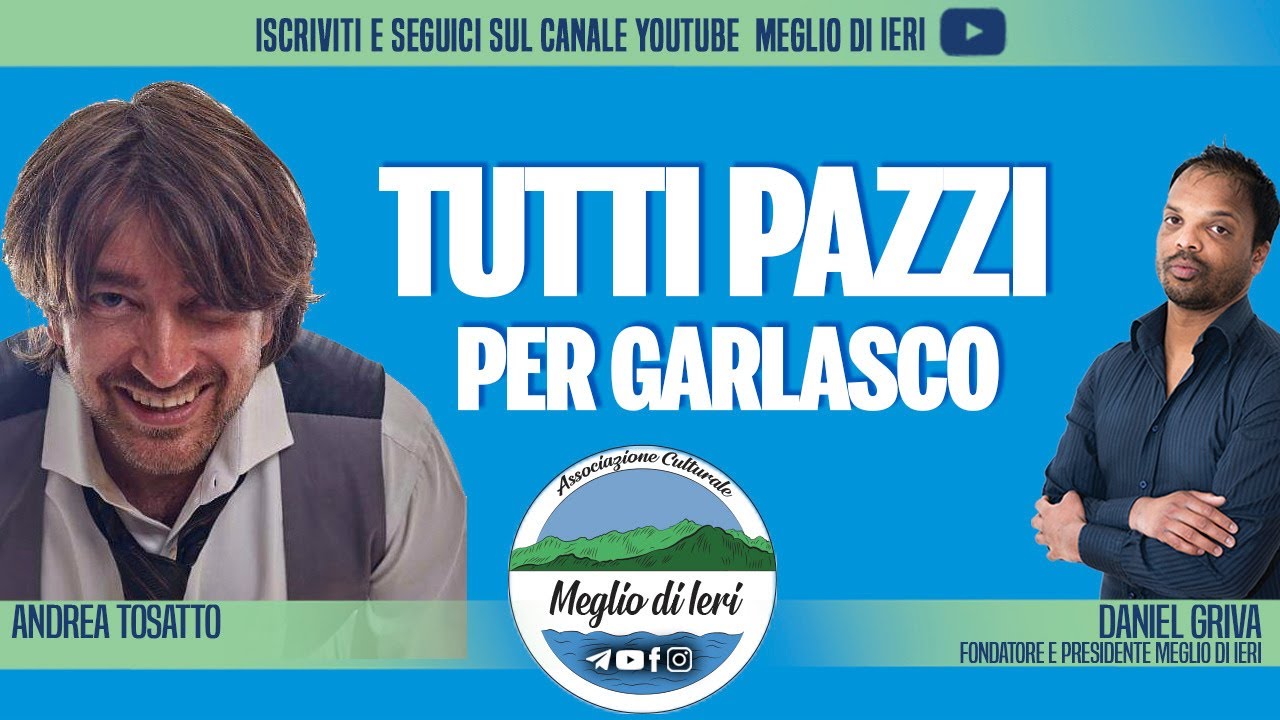 Tutti pazzi per Garlasco - ANDREA TOSATTO - Psicologo