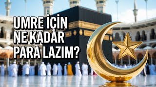 Umrah İçin Ne Kadar Para Lazım? | 2025 Fiyat Listesi Açıklandı #umre #