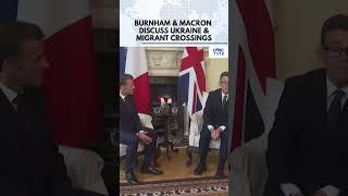 Andy Burnham & Emmanuel Macron Meet at Downing Street | Ukraine, Migration & UK-EU Ties | N18G