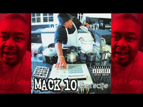 Mack 10   The Recipe ft  Boo Kapone, Techniec, Binky & CJ Mac Mix